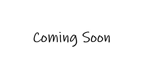 coming soon